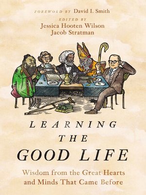 cover image of Learning the Good Life